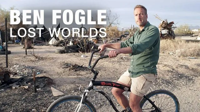 Ben Fogle's Lost Worlds – Factual TV