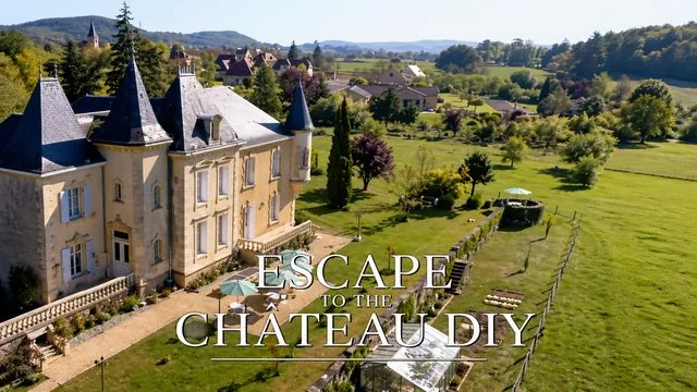 Escape to the Chateau DIY – Factual TV