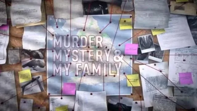 Murder, Mystery & My Family – Factual TV