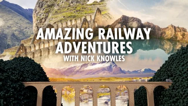 Nick Knowles Railway Adventures – Factual TV