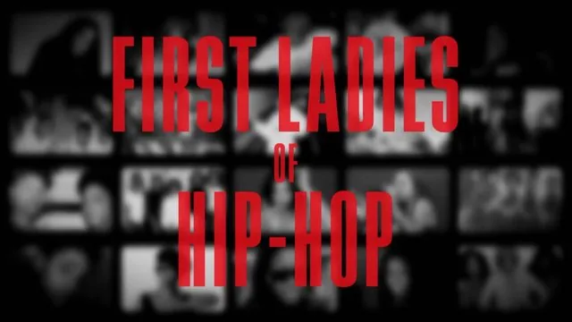 The First Ladies of Hip-Hop – Factual TV