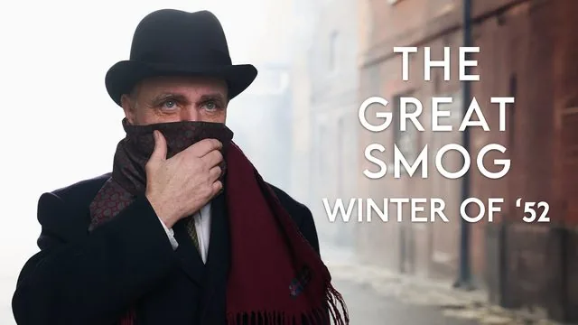 The Great Killer Smog: Winter of '52 – Factual TV