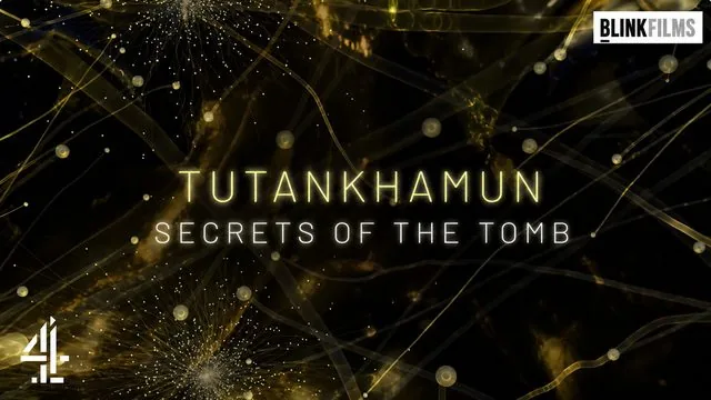 Tutankhamun: Secrets of the Tomb – Factual TV